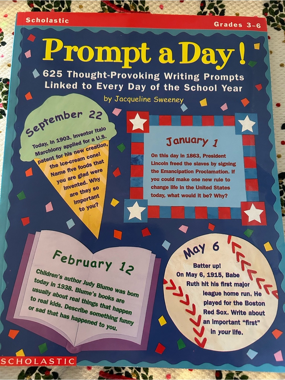 Scholastic Prompt a Day! Writing Prompts Book Grades 3-6